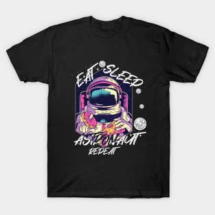 Eat Sleep Astronaut Repeat T-Shirt